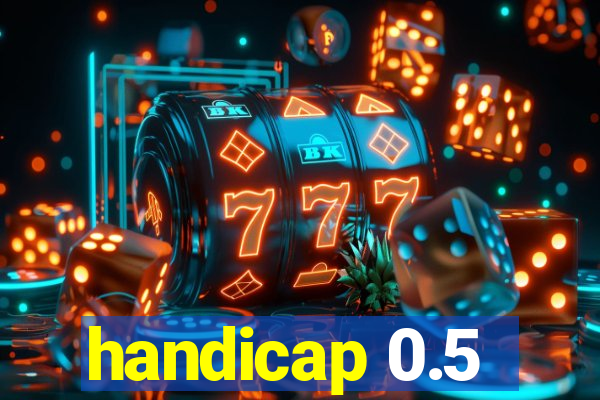 handicap 0.5